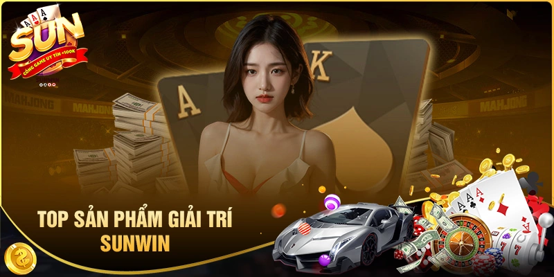 Sunwin - Cổng Game Quốc Tế Sun Win Xanh Chín +100K 5 Điểm danh các sảnh game hoành tráng của Sunwin