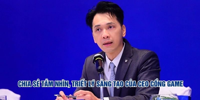 Tác Giả Nguyễn Hoài Nam - Người Đứng Sau Thành Công Sunwin 2 Chia sẻ tầm nhìn, triết lý sáng tạo của CEO cổng game
